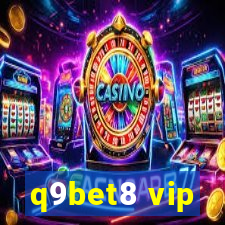 q9bet8 vip